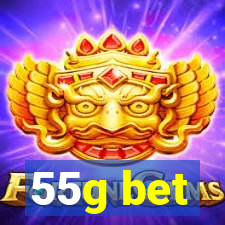 55g bet